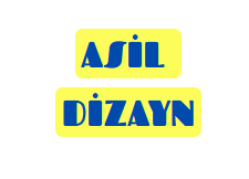 ASİL DİZAYN
