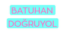 BATUHAN DOĞRUYOL
