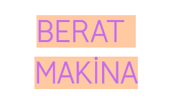 BERAT MAKİNA