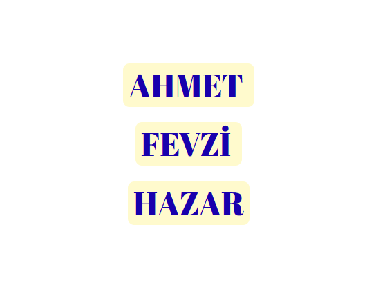 AHMET FEVZİ HAZAR