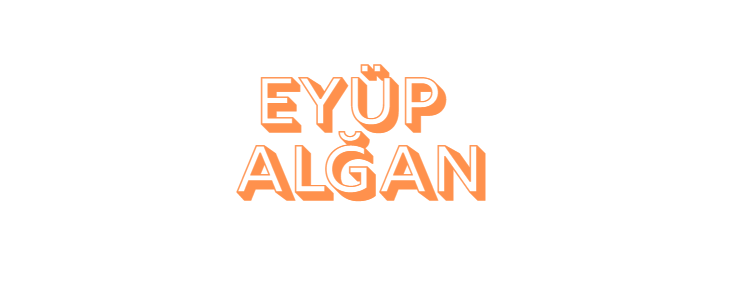 EYÜP ALĞAN