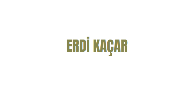 ERDİ KAÇAR