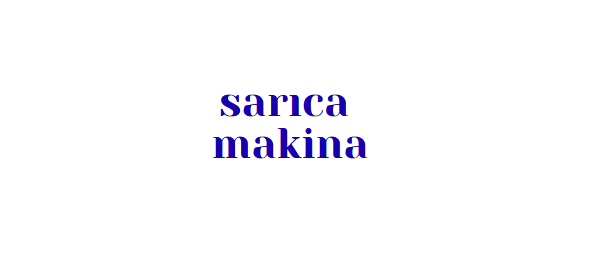 SARICA  MAKİNA