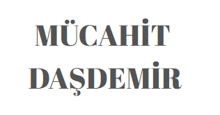 MÜCAHİT DAŞDEMİR